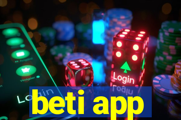 beti app